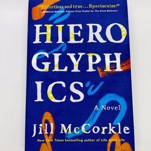 (BOOK) Hieroglyphics by Jill McCorkle!!